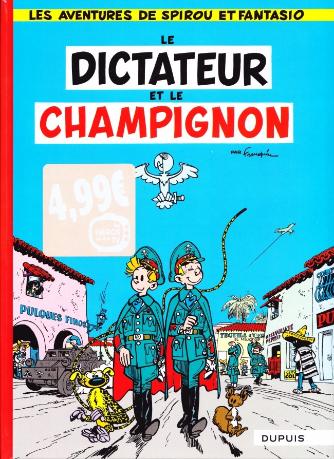 Autre de l'album Spirou et Fantasio Tome 7 Le Dictateur et le Champignon
