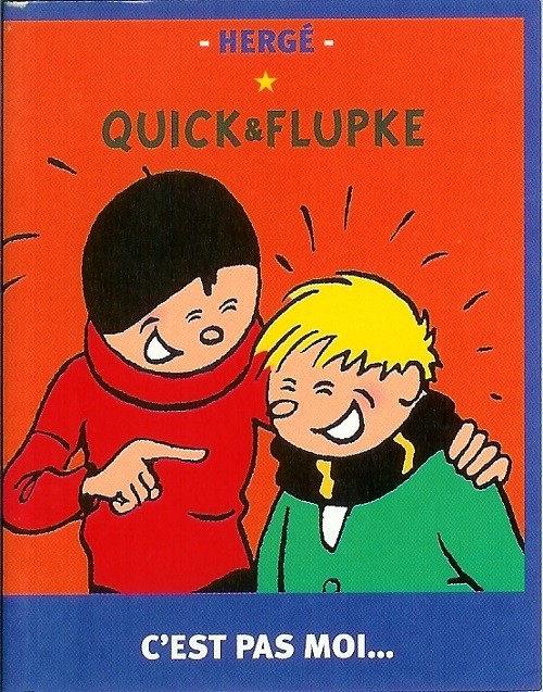 Couverture de l'album Quick et Flupke - Gamins de Bruxelles C'est pas moi...