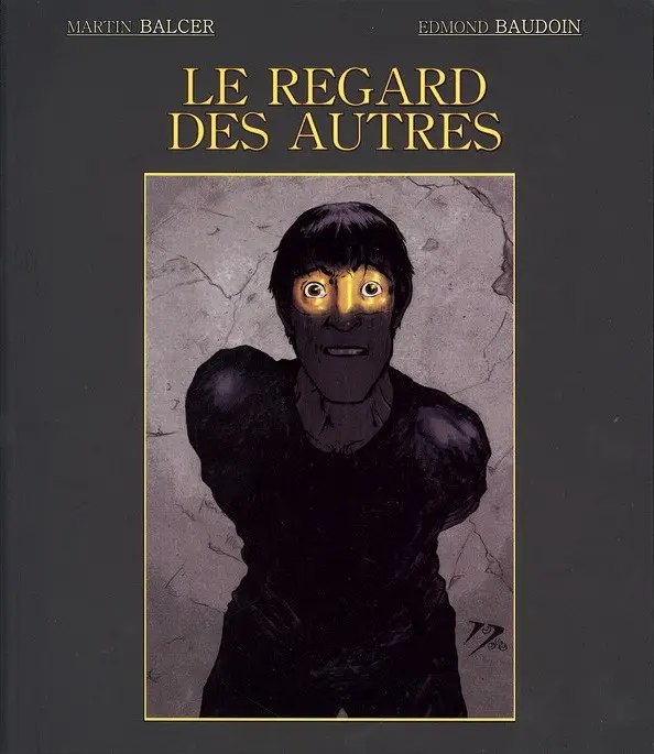 Couverture de l'album Le Regard des autres