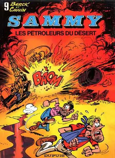 Couverture de l'album Sammy Tome 9 Les pétroleurs du désert