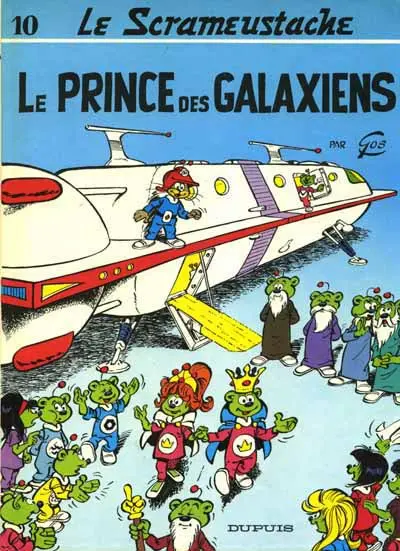 Couverture de l'album Le Scrameustache Tome 10 Le prince des galaxiens