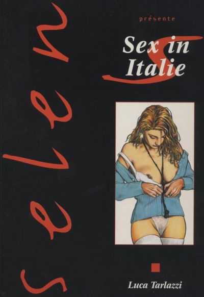 Couverture de l'album Selen présente... Tome 1 Sex in Italie