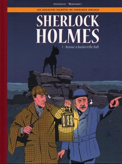 Couverture de l'album Les Archives secrètes de Sherlock Holmes Tome 1 Retour à Baskerville Hall