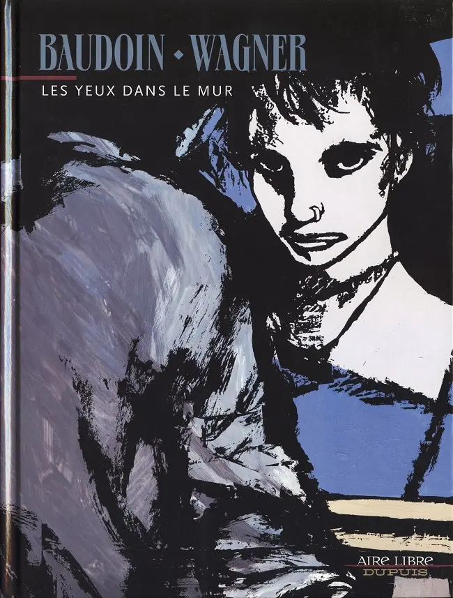 Couverture de l'album Les Yeux dans le mur