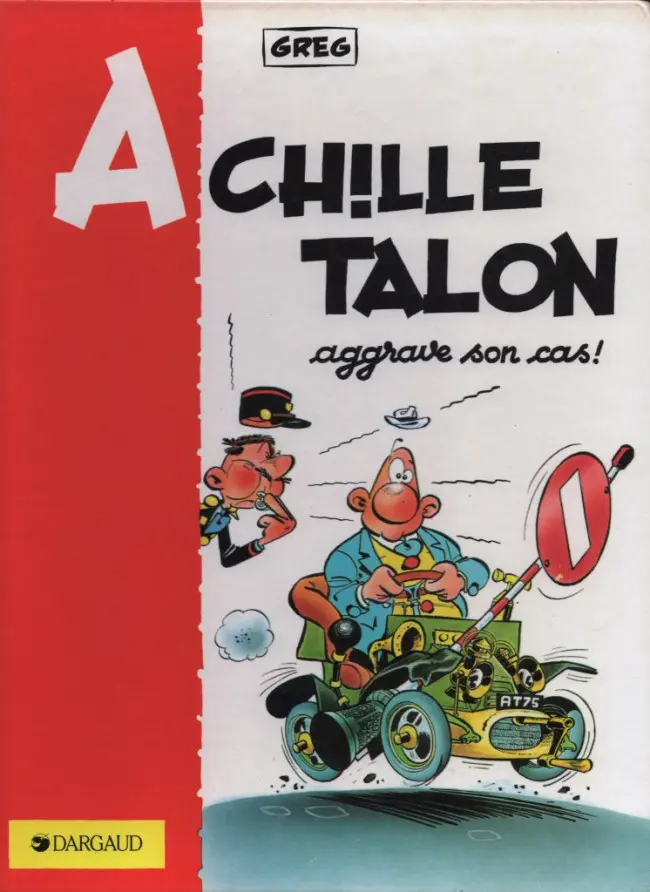 Couverture de l'album Achille Talon Tome 2 Achille Talon aggrave son cas !