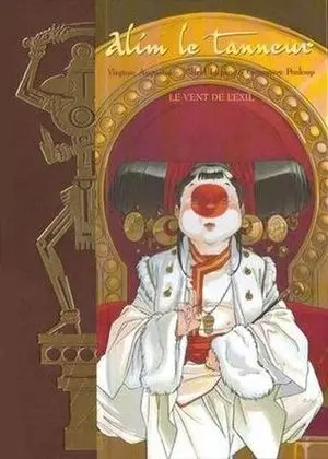 Couverture de l'album Alim le tanneur Tome 2 Le vent de l'exil