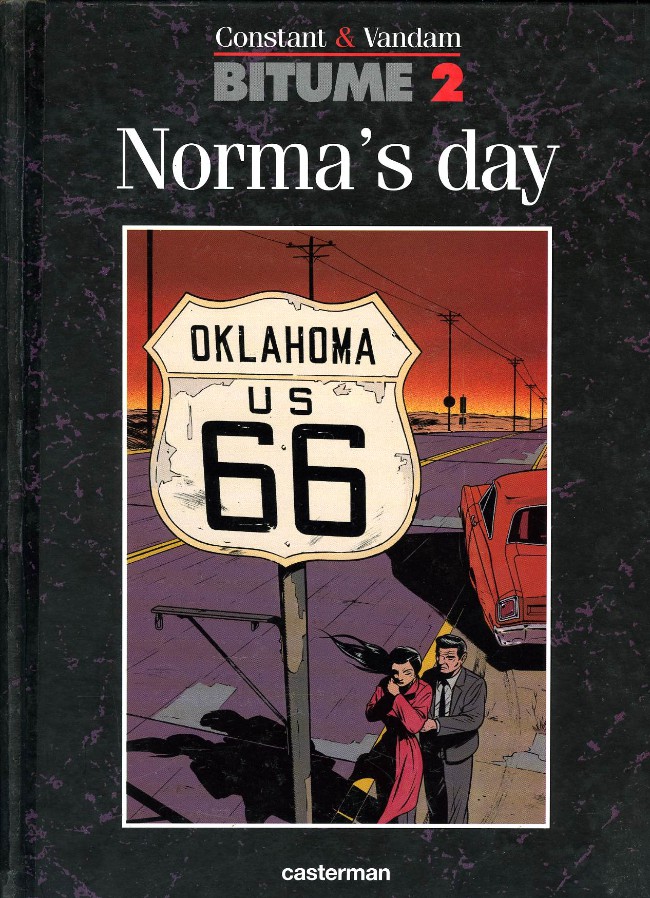 Couverture de l'album Bitume Tome 2 Norma's day
