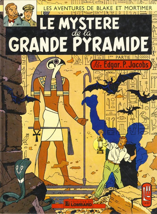 Couverture de l'album Blake et Mortimer Tome 3 Le Mystère de la Grande Pyramide - 1re partie