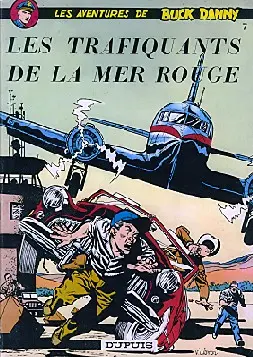 Couverture de l'album Buck Danny Tome 7 Les Trafiquants de la mer Rouge