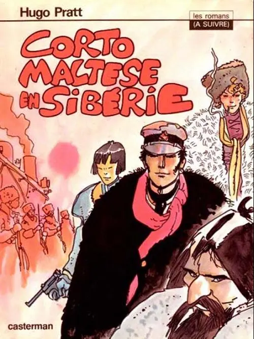 Couverture de l'album Corto Maltese Tome 4 Corto Maltese en Sibérie
