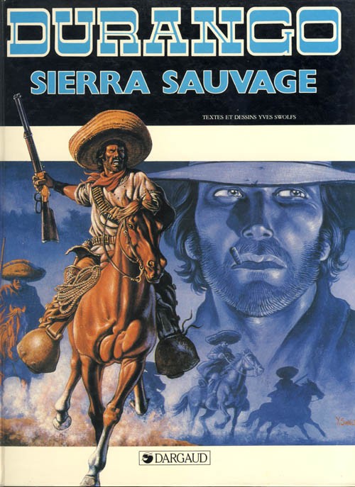 Couverture de l'album Durango Tome 5 Sierra sauvage