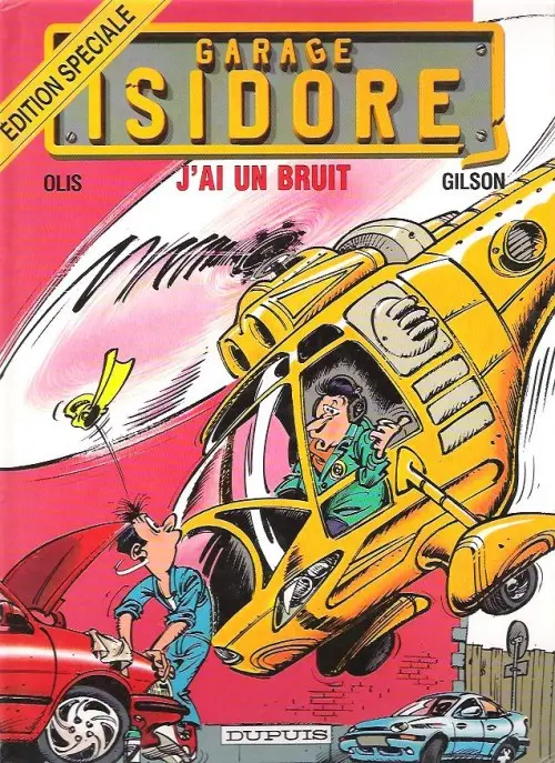 Couverture de l'album Garage Isidore Tome 2 J'ai un bruit
