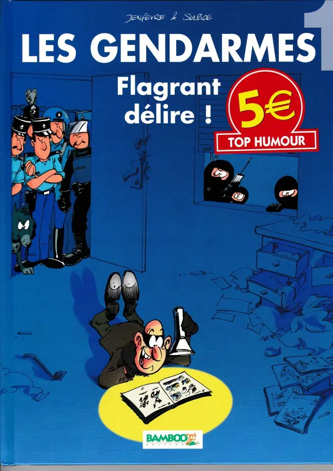 Couverture de l'album Les Gendarmes Tome 1 Flagrant délire !