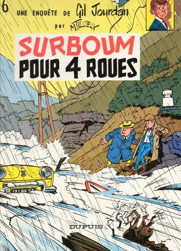 Couverture de l'album Gil Jourdan Tome 6 Surboum pour 4 roues