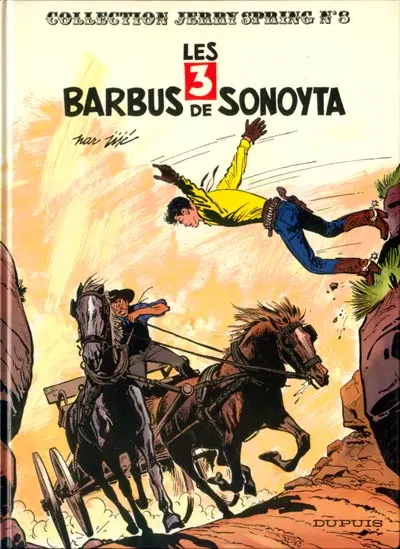 Couverture de l'album Jerry Spring Tome 8 Les 3 barbus de Sonoyta