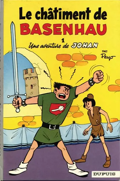Couverture de l'album Johan et Pirlouit Tome 1 Le châtiment de Basenhau