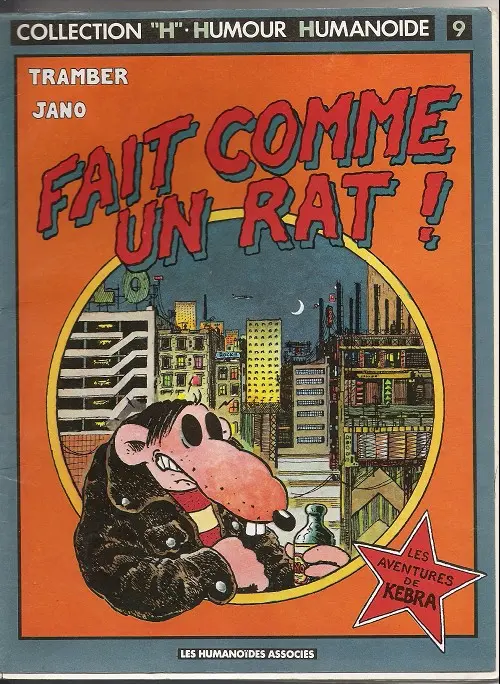Couverture de l'album Kebra Tome 1 Fait comme un rat !