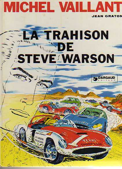 Couverture de l'album Michel Vaillant Tome 6 La trahison de Steve Warson