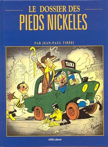 Couverture de l'album Les Pieds Nickelés Le dossier des Pieds Nickelés