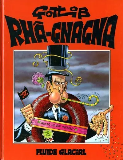 Couverture de l'album Rhâ-Gnagna Tome 1