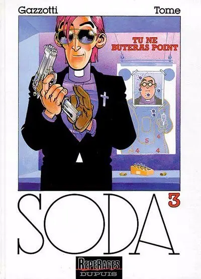 Couverture de l'album Soda Tome 3 Tu ne buteras point