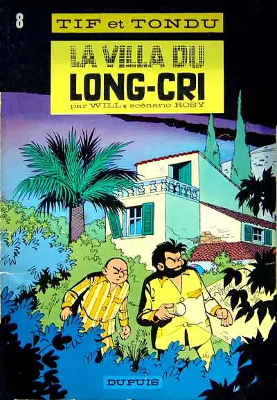 Couverture de l'album Tif et Tondu Tome 8 La villa du Long-Cri