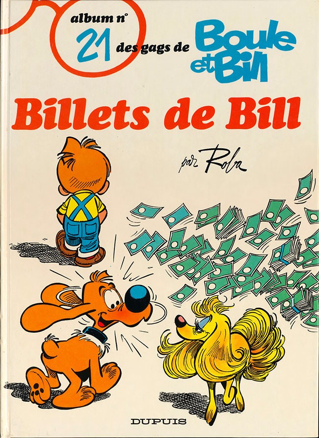 Couverture de l'album Boule et Bill N° 21 Billets de Bill