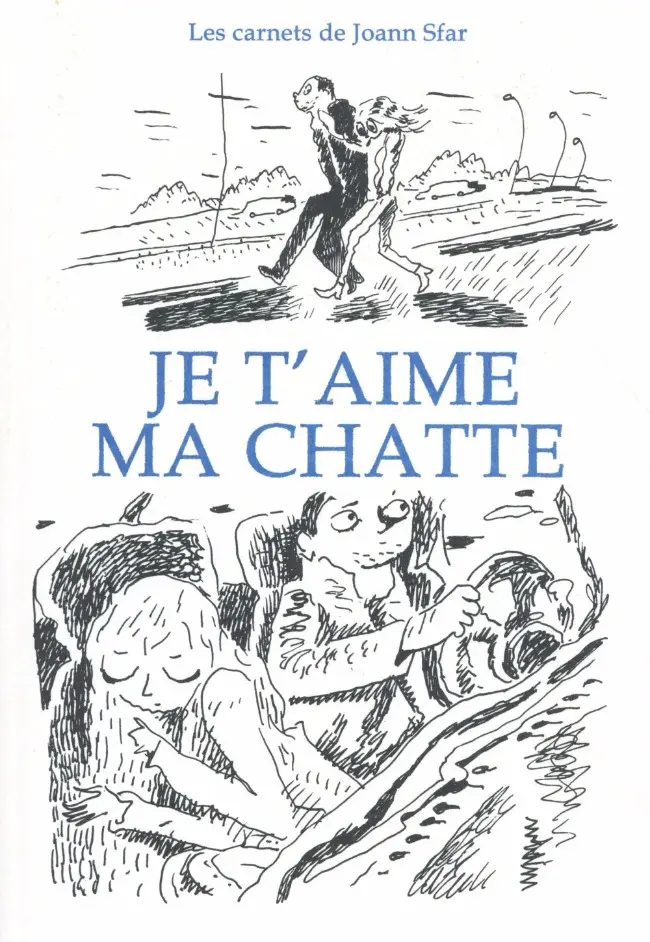 Couverture de l'album Les carnets de Joann Sfar Tome 11 Je t'aime ma chatte
