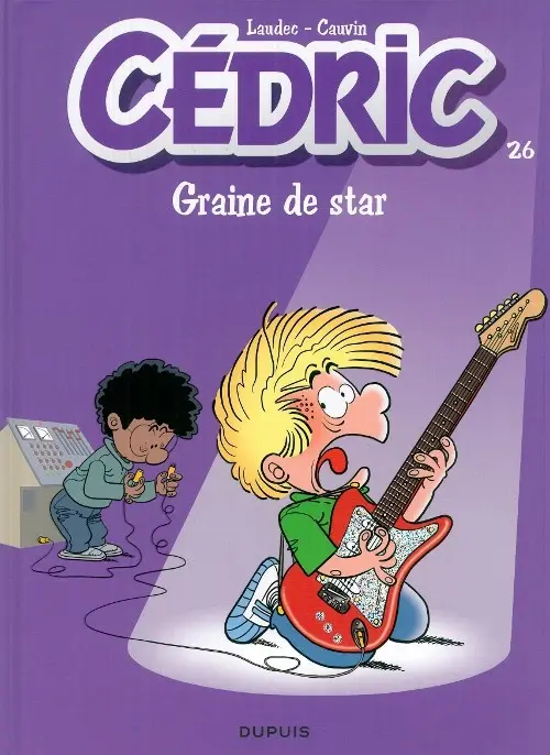 Couverture de l'album Cédric Tome 26 Graine de star