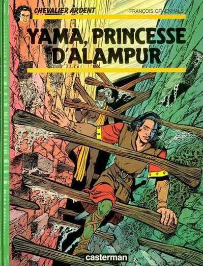 Couverture de l'album Chevalier Ardent Tome 17 Yama, princesse d'Alampur