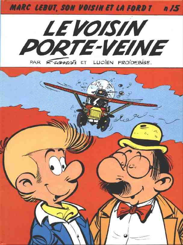 Couverture de l'album Marc Lebut et son voisin Tome 15 Le voisin porte-veine