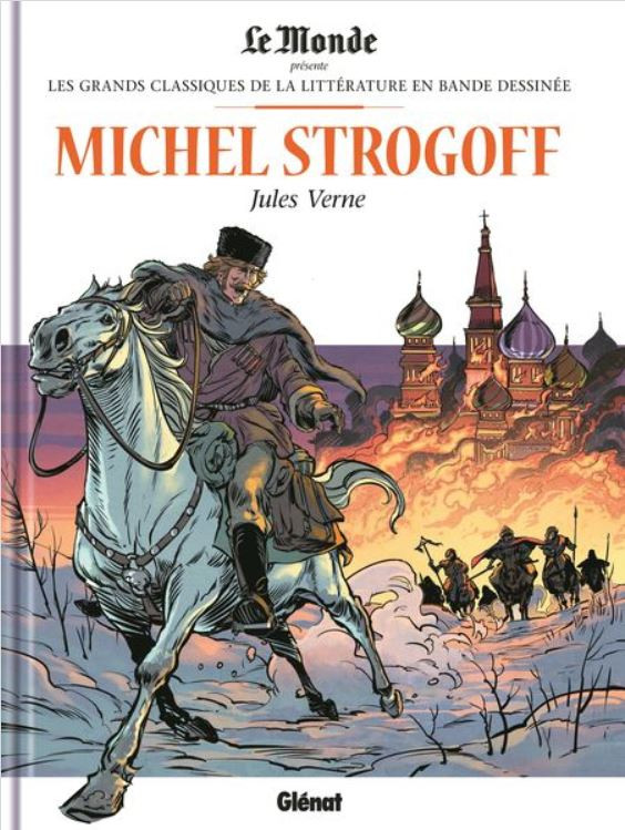 Couverture de l'album Les Grands Classiques de la littérature en bande dessinée Tome 27 Michel Strogoff
