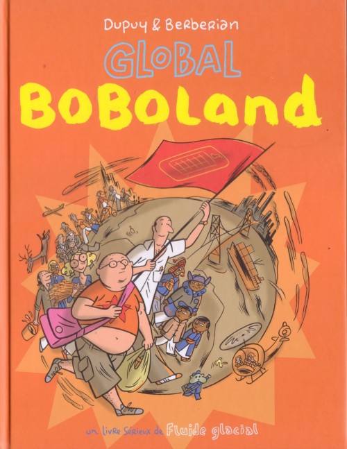 Couverture de l'album Bienvenue à BoBoLand Tome 2 Global BoBoland