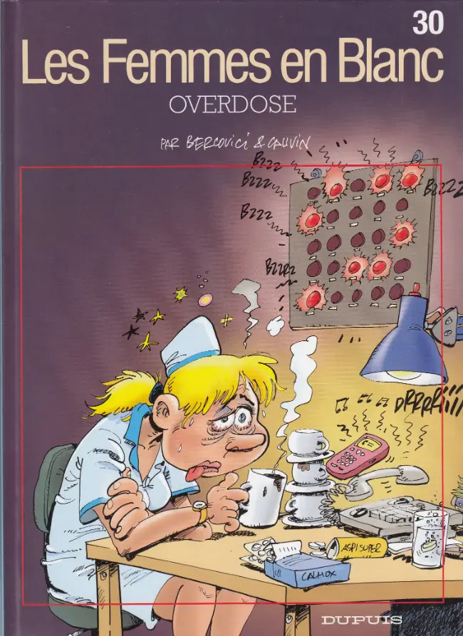 Couverture de l'album Les Femmes en Blanc Tome 30 Overdose