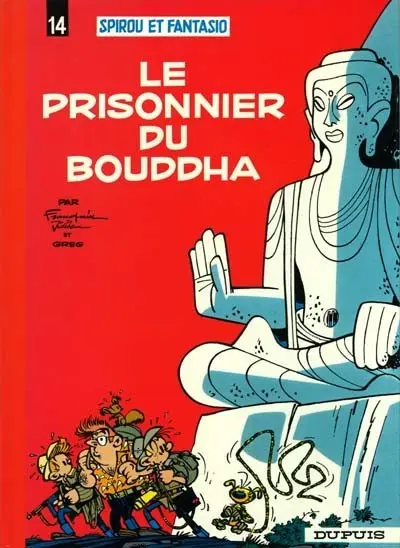 Couverture de l'album Spirou et Fantasio Tome 14 Le prisonnier du Bouddha