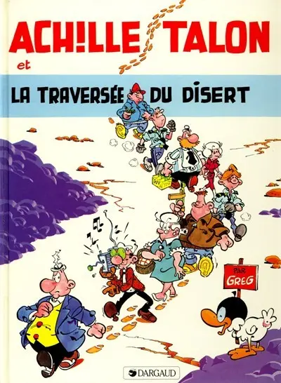 Couverture de l'album Achille Talon Tome 32 Achille Talon et la traversée du disert