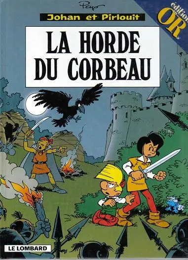 Couverture de l'album Johan et Pirlouit Tome 14 La horde du corbeau