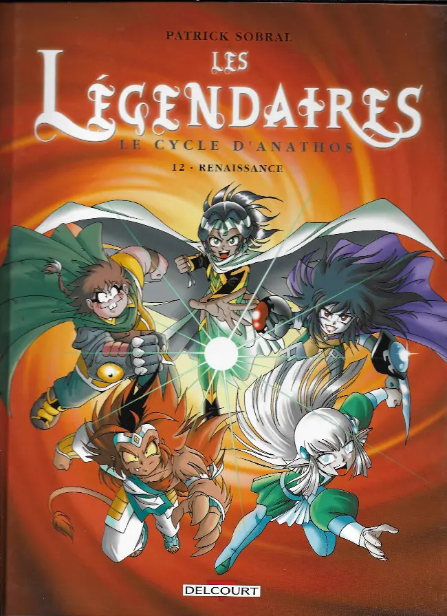 Couverture de l'album Les Légendaires Tome 12 Le cycle d'Anathos : Renaissance
