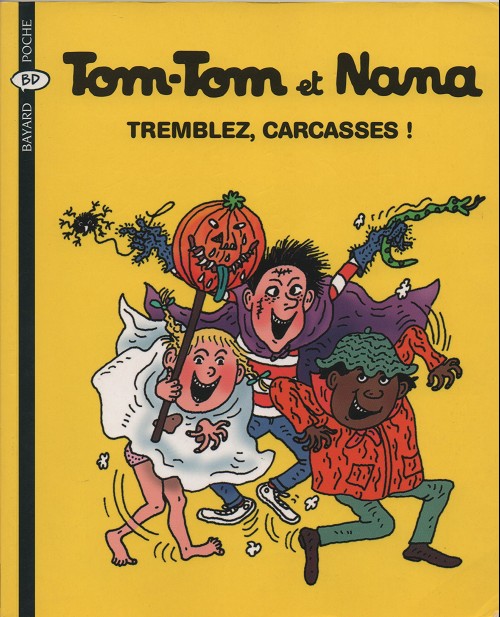 Couverture de l'album Tom-Tom et Nana Tome 26 Tremblez, carcasses !