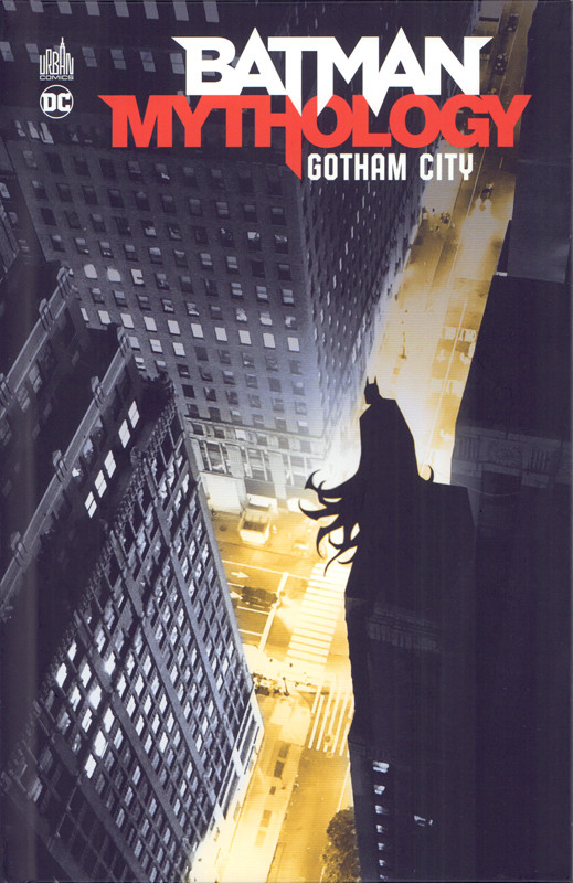 Couverture de l'album Batman Mythology 2 Gotham City