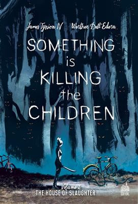 Couverture de l'album Something is Killing the Children Volume 2 The House of Slaughter