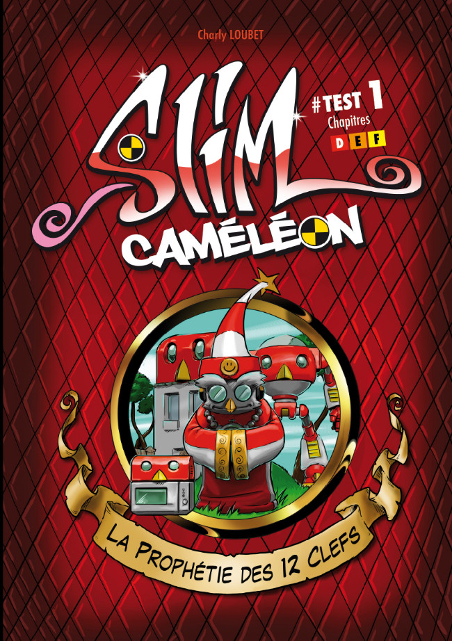 Couverture de l'album Slim Caméléon 1 La quête des 12 clefs