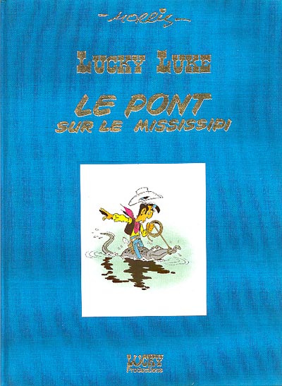 Couverture de l'album Lucky Luke Tome 63 Le pont sur le Mississipi