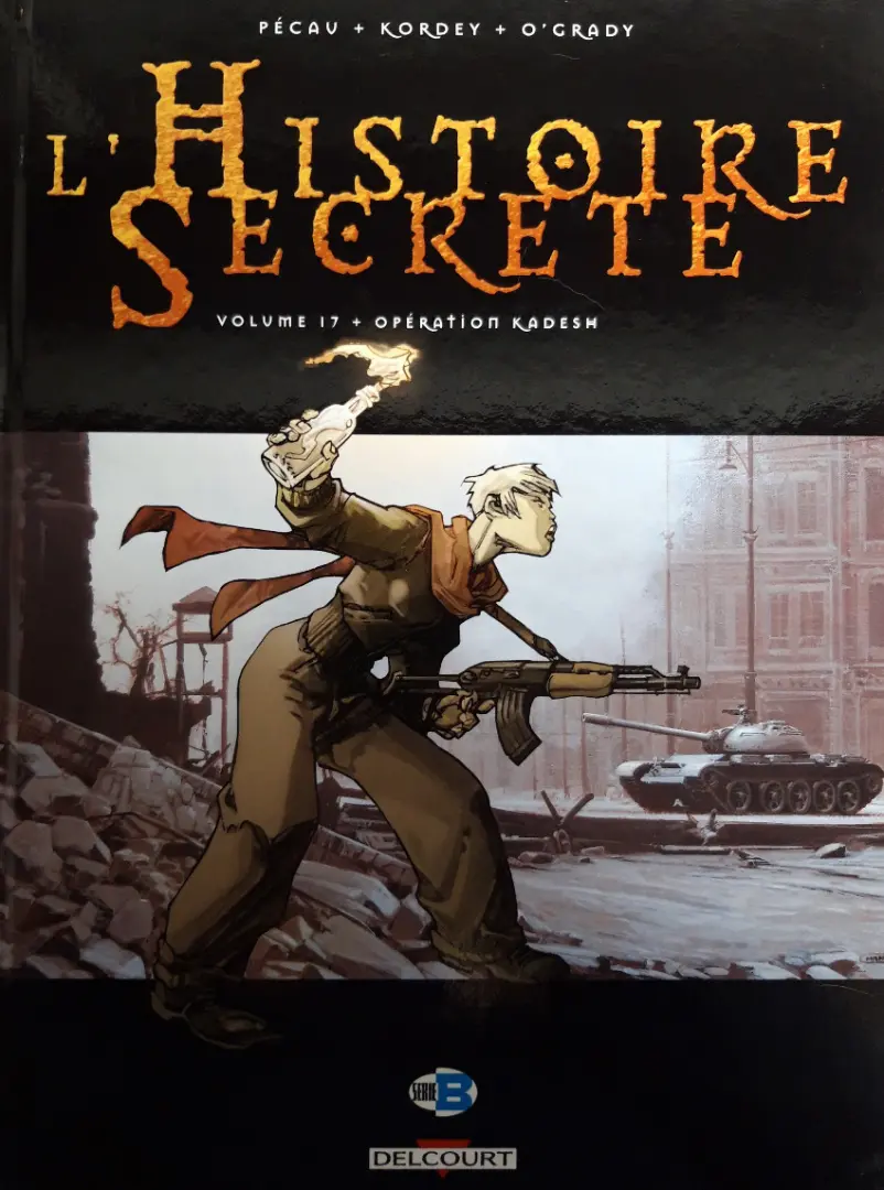 Couverture de l'album L'Histoire secrète Volume 17 Opération Kadesh