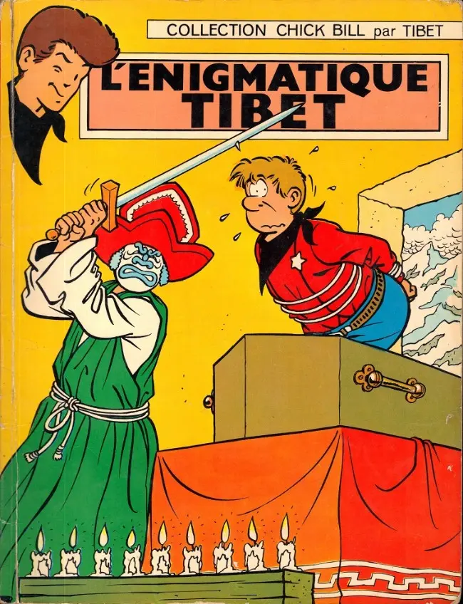 Couverture de l'album Chick Bill Tome 5 L'énigmatique Tibet