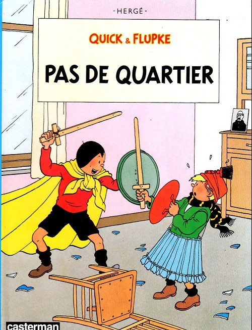 Couverture de l'album Quick et Flupke - Gamins de Bruxelles Tome 6 Pas de quartier