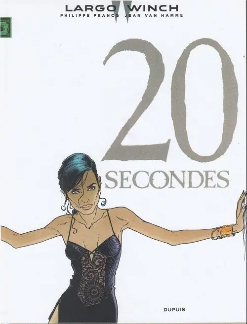 Couverture de l'album Largo Winch Tome 20 20 secondes