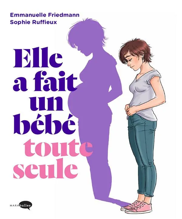 Couverture de l'album Elle a fait un bébé toute seule