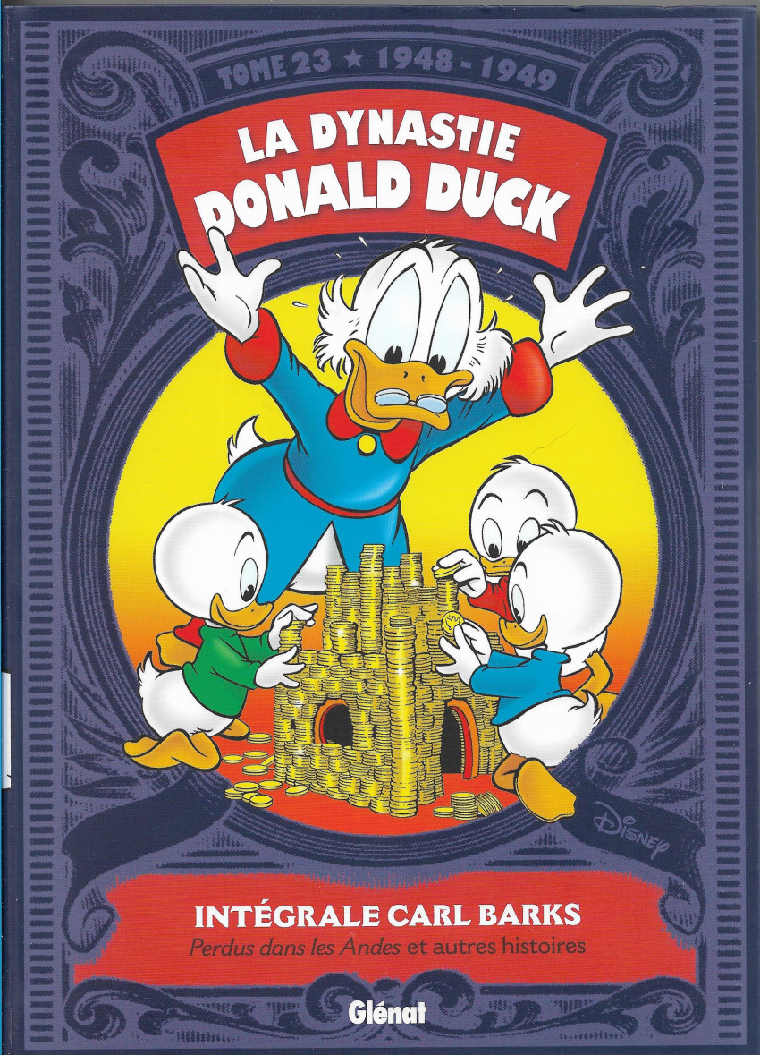 Couverture de l'album La Dynastie Donald Duck Tome 23 Perdus dans les Andes et autres histoires (1948 - 1949)