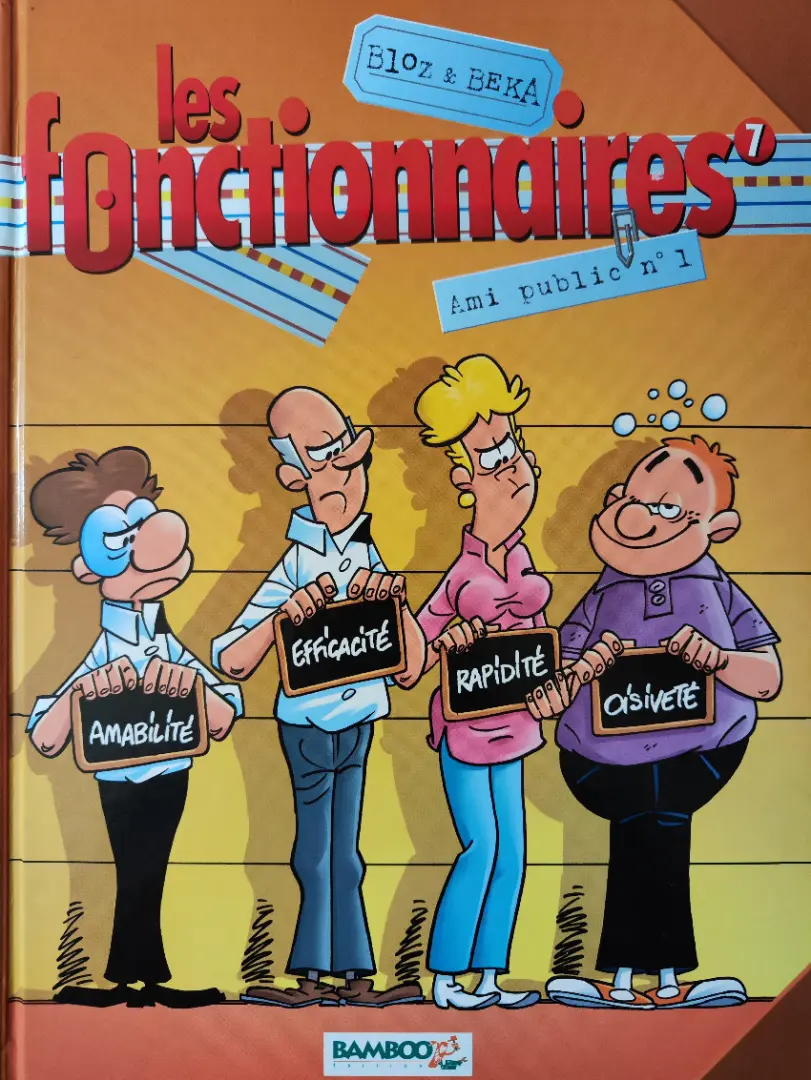 Couverture de l'album Les Fonctionnaires Tome 7 Ami public n°1